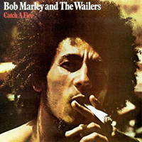 Bob Marley Catch a Fire